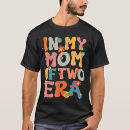 i Min Tvåbarnsmammas Era Groovy Rolig Tvåbarnsmamm T Shirt