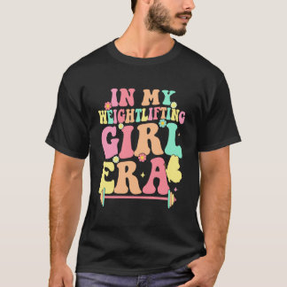 i Min Tyngdlyftande Flickepok Motivations T Shirt