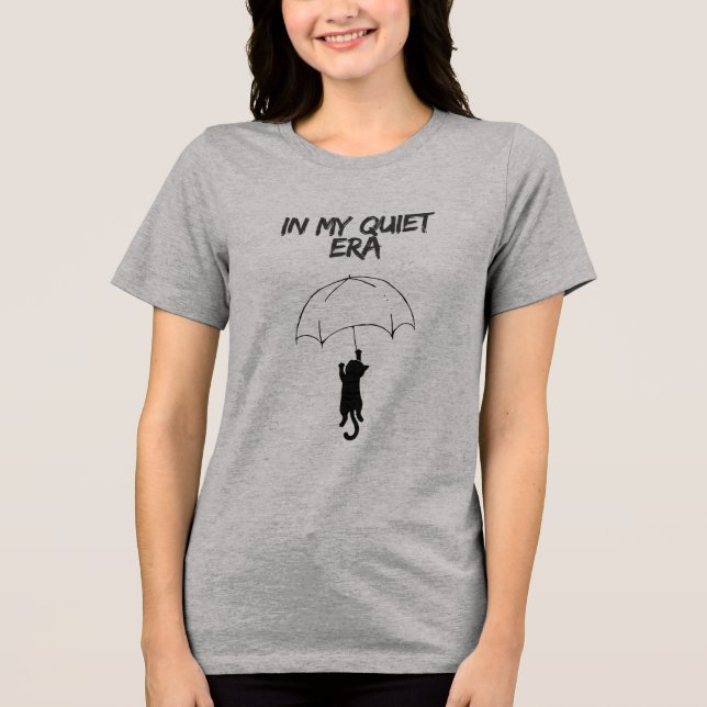 I Min Tysta Era – T-shirt med redigerbar kattcitat (Framsida)