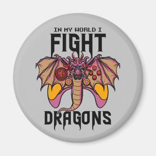 I min värld kämpar jag mot drakar magnet