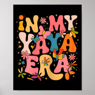 I Min Yaya-era Retro Groovy Mors Dag Yaya Butte Poster
