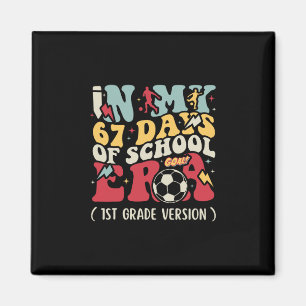 I Mina 67 Skoldagar Era Meme Barn Ungdomar 1:a G Magnet