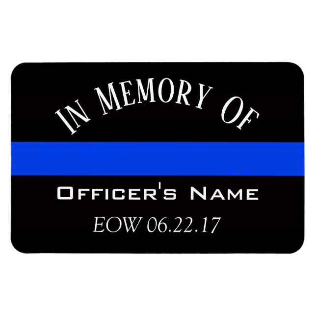 I MINNE AV FALLEN OFFICER THIN BLUE LINE MAGNET (Horisontell)