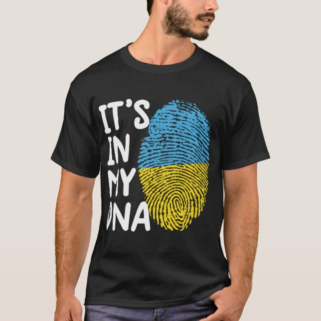 I mitt DNA Ukraina är det ukrainska flagga T Shirt (Framsida)