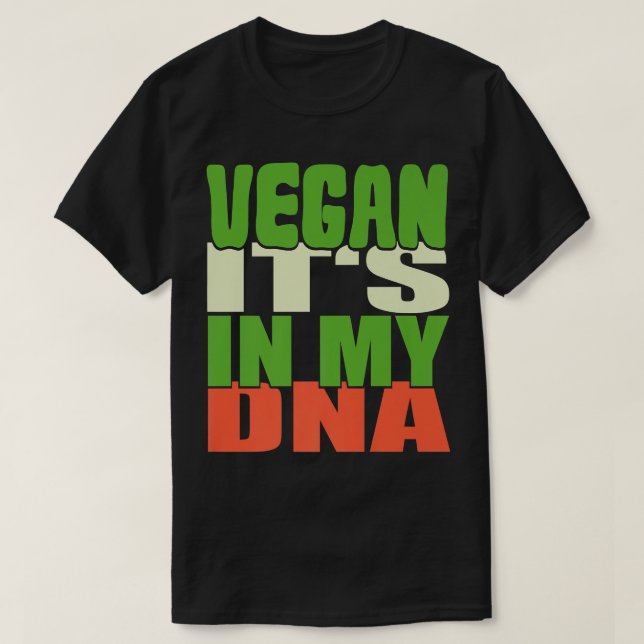 I mitt DNA Vegan Animal Lover Vegetarian T Shirt (Design framsida)