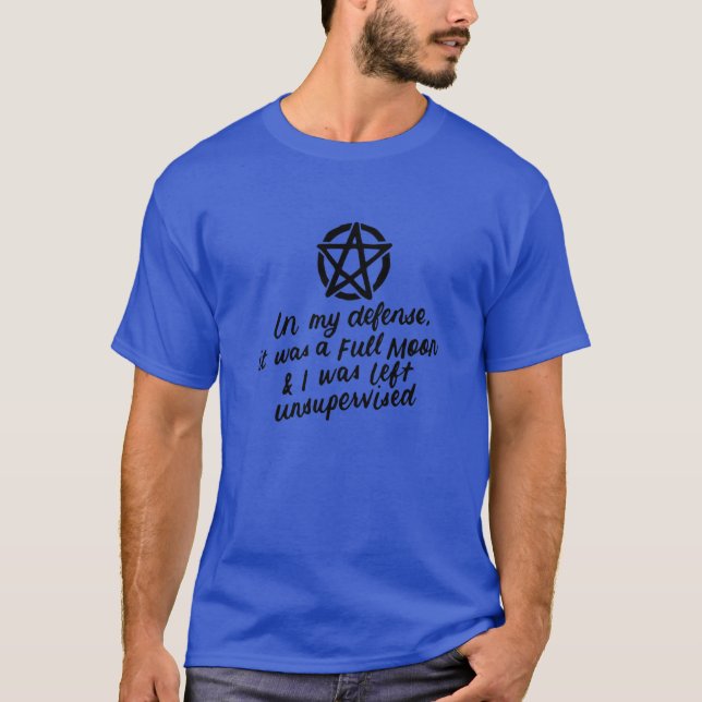 I mitt försvar, Full Moon Wiccan Witch Pagan Hallo T Shirt (Framsida)