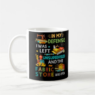 I mitt försvar Lämnades jag oövervakad sömngå Kaffemugg
