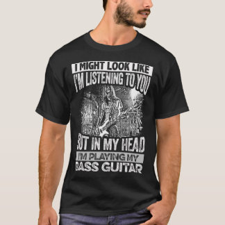 I MITT HUVUD mig förmiddag som LEKER MIN ELBAS T-shirt