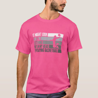 I mitt huvud spelar jag Basket Boll Funny Basketba T Shirt
