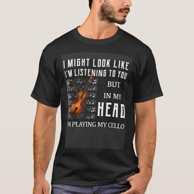 I mitt huvud spelar jag mitt cello t shirt (Framsida)