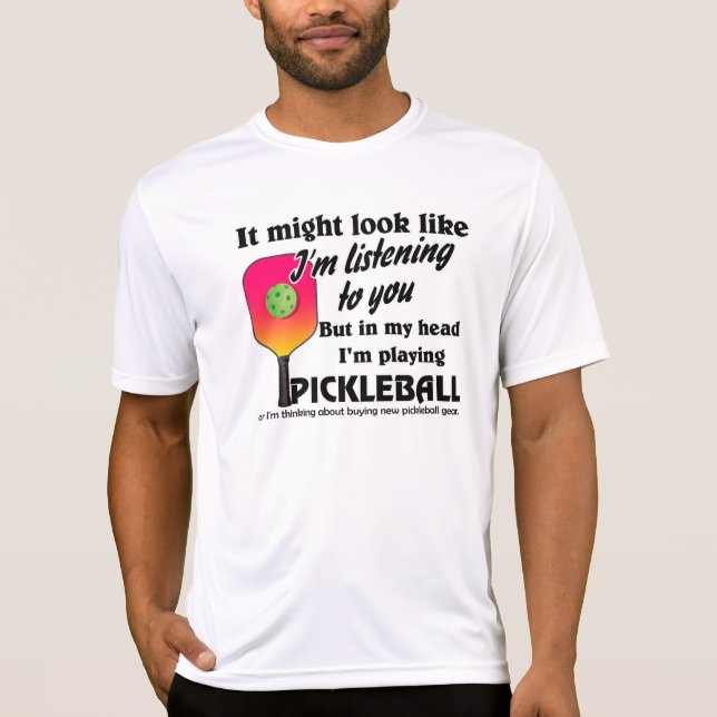 I mitt huvud spelar jag Pickleball-kul T Shirt (Framsida)