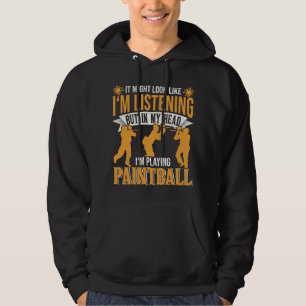I mitt huvud spelar Paintball Hoodie