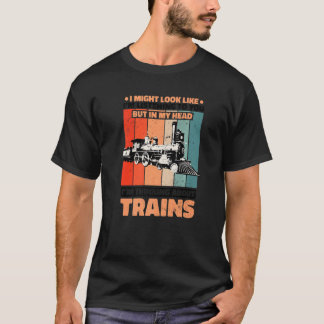 I mitt huvud tänker jag på tåg Modelljärnväg T Shirt
