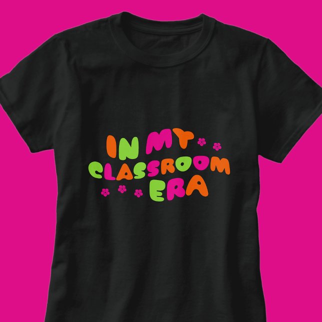 I mitt klassrum Era-lärarinna Women's T Shirt (Skapare uppladdad)