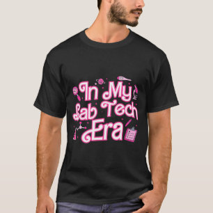 I mitt lab Tech Era Medical Laboratory T Shirt
