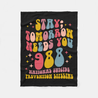 I morgon behöver du 988 psykisk hälsomedvetenhet fleecefilt