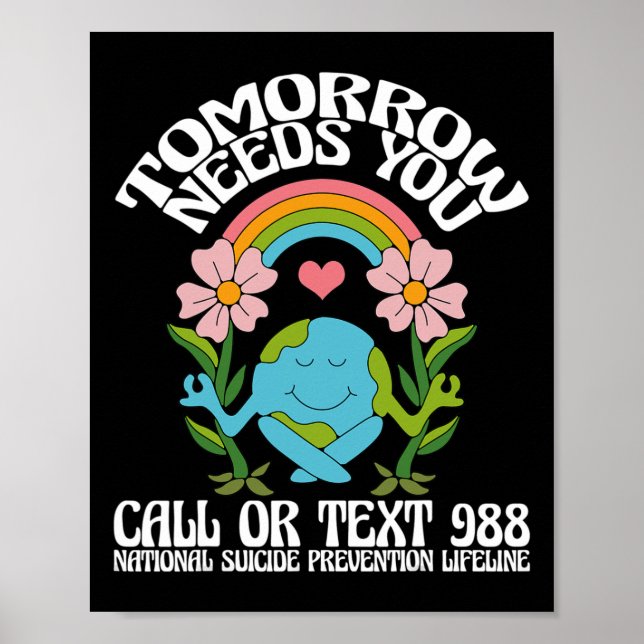 I morgon behöver du 988 självmordsförebyggande bel poster (Framsidan)