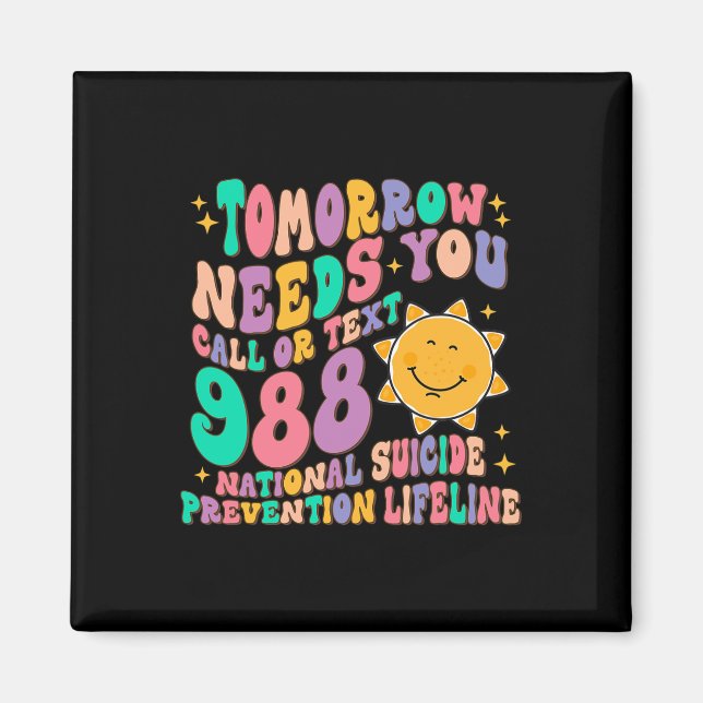 I morgon behöver du ringa text 988 Nationellt själ Magnet (Framsidan)