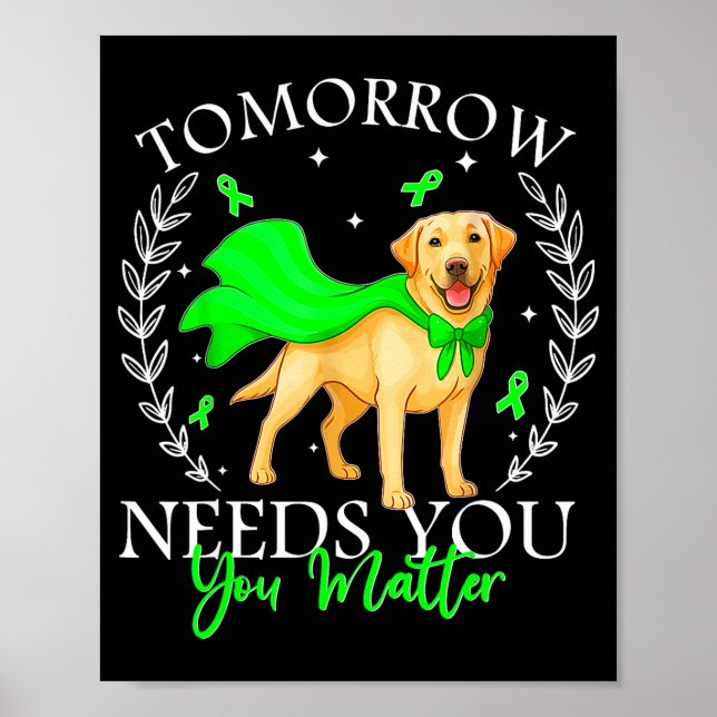 I morgon behöver mental hälsa kvinnor hundar älska poster (Framsidan)