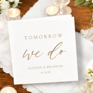 I morgon gör vi Elegant Guld Rehearsal Dinner Pappersservett