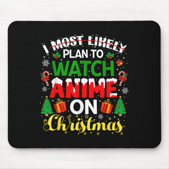 I Most Likely Plan To Watch Anime On Christmas Fam Musmatta (Framsidan)