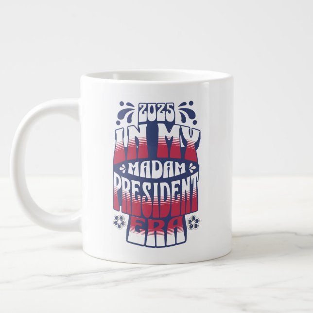 I My Kamala Harris, fru talman Era 2025 Jumbo Mugg (Vänster)