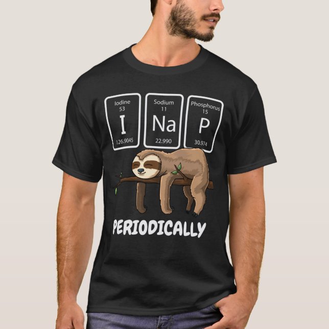 I Nap Periodiccal Science Sloth Periodic Bord T Shirt (Framsida)