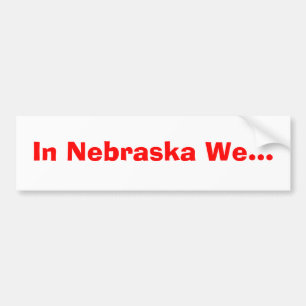 I Nebraska oss… Bildekal