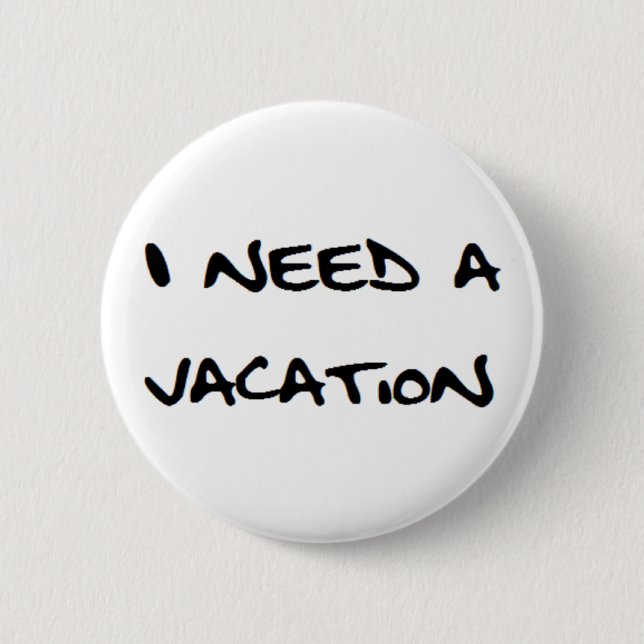 i need a vacation knapp (Framsida)