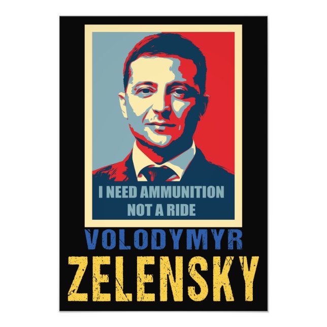 I need ammunition, not a ride, Volodymyr Zelensky  Fototryck (Framsidan)