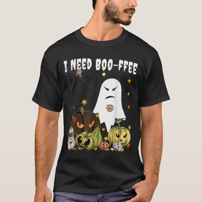 I Need Boo-ffee Ghost Jack-o-lantern Coffee Lover  T Shirt (Framsida)