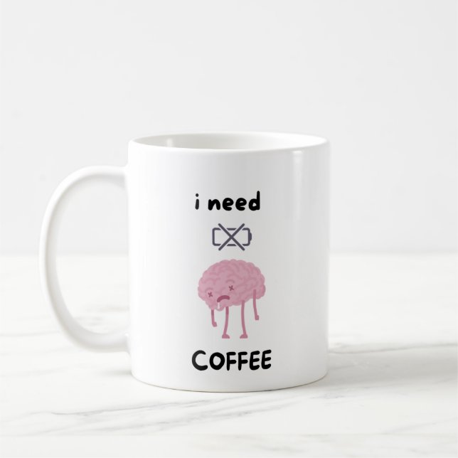 I Need Coffee - Funny Coffee Lover Mug" Kaffemugg (Vänster)