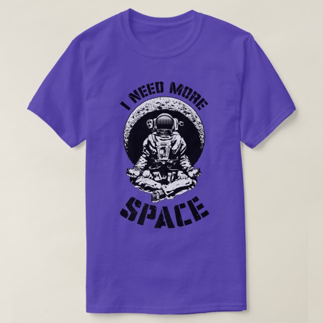 I Need More Space Yoga Astronaut Funny Retro Scien T Shirt (Design framsida)