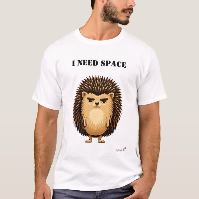 I Need Space Rolig Igelkott T-Shirt (Framsida)