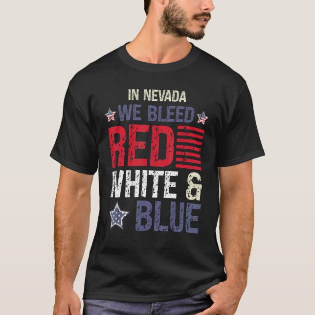 I Nevada har vi utfallit Red White & Blue 4 juli T Shirt (Framsida)