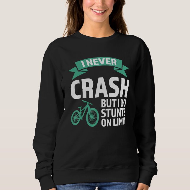 I never crash but I do stunts mountain bike mounta T Shirt (Framsida)