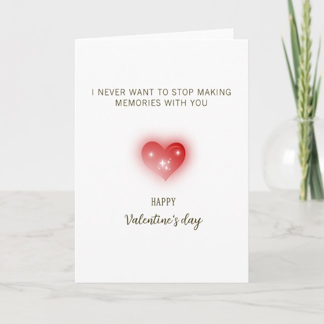 I Never Want to Stop Making Memories With You Kort (Framsida)