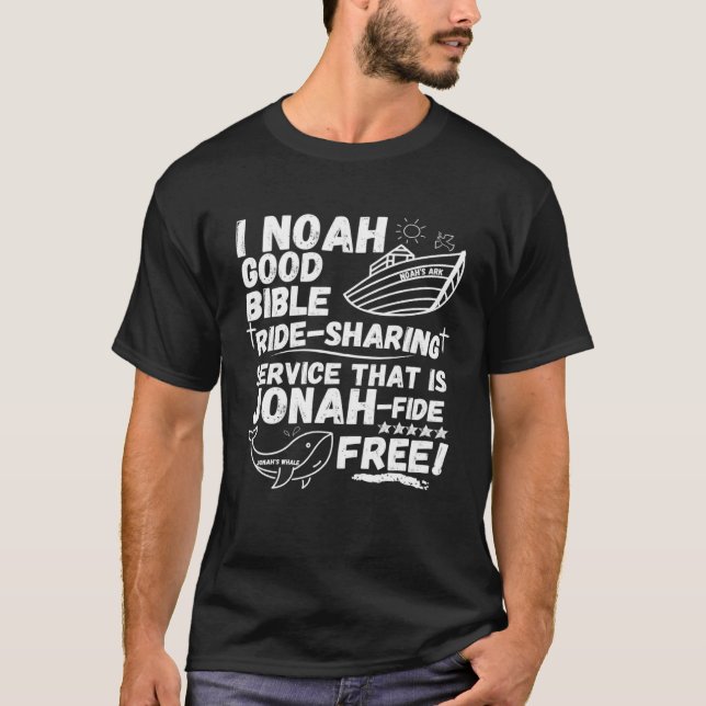 I Noah Ride Sharing Service Jonah fide Free Christ T Shirt (Framsida)