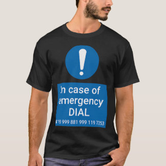 I nödsituation ring 0118 999 8819991197253 t shirt