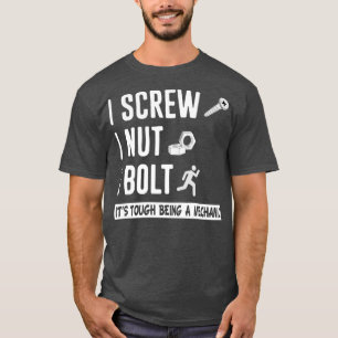 I Nöt I Bult Nöt och Bultsmekanism 2 T Shirt