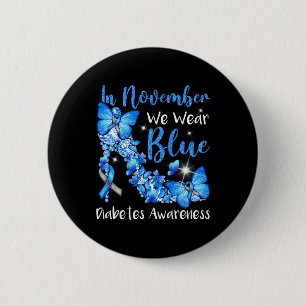 I november 2010 Bära vi Blue Butterflies Diabetes Knapp