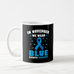 I november 2010 Bäror vi medvetenhet om blå diabet Kaffemugg