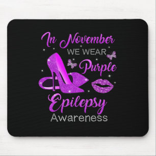 I november 2011 Bära vi Lila Högklackar Epilepsy A Musmatta