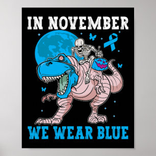 I november Bära vi Blue Diabetes Trex Dino Kids t Poster