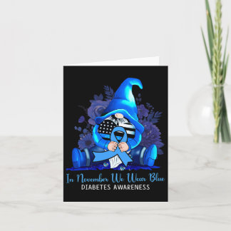 I november uppmärksammar vi Bäran Blue Gnomes Diab Kort