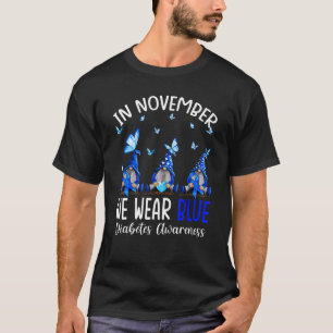 I november uppmärksammar vi Bäran Blue Gnomes Diab T Shirt