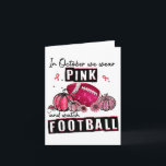 I oktober 2005 Bära vi Rosa Footbyll Breast Cancer Kort<br><div class="desc">I oktober 2007 Bära vi Rosa Footbyll Breast Cancer Awareness 7</div>
