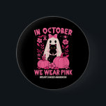 I oktober 2010 Bära Rosa Ghost Black Cat Blommigt  Knapp<br><div class="desc">I oktober Bära Rosa Ghost Black Cat Blommigt Breast Cancer</div>