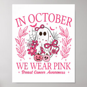 I oktober 2010 Bära vi Nk Halloween-bröstcancer Aw Poster