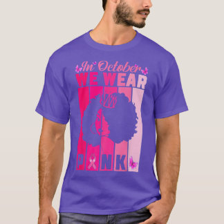 I oktober 2010 Bära vi Rosa Breast Cancer Awarenes T Shirt